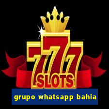 grupo whatsapp bahia